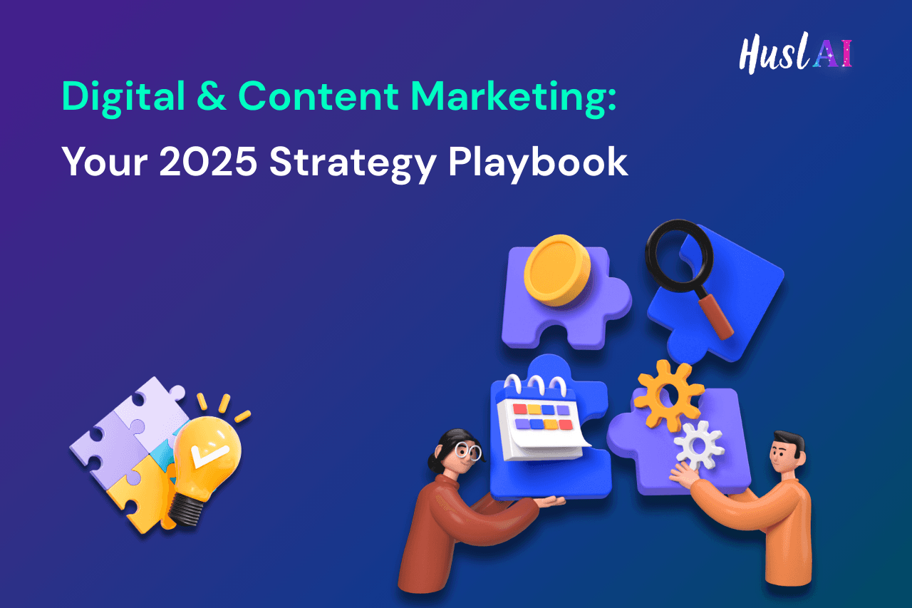 Digital & Content Marketing: Your 2025 Strategy Playbook