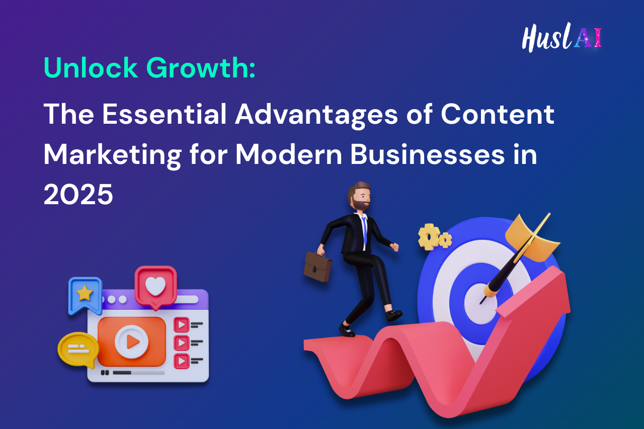 Unlock Growth: The Essential Advantages of Content Marketing for Modern Businesses in 2025 Unlock Growth: The Essential Advantages of Content Marketing for Modern Businesses in 2025