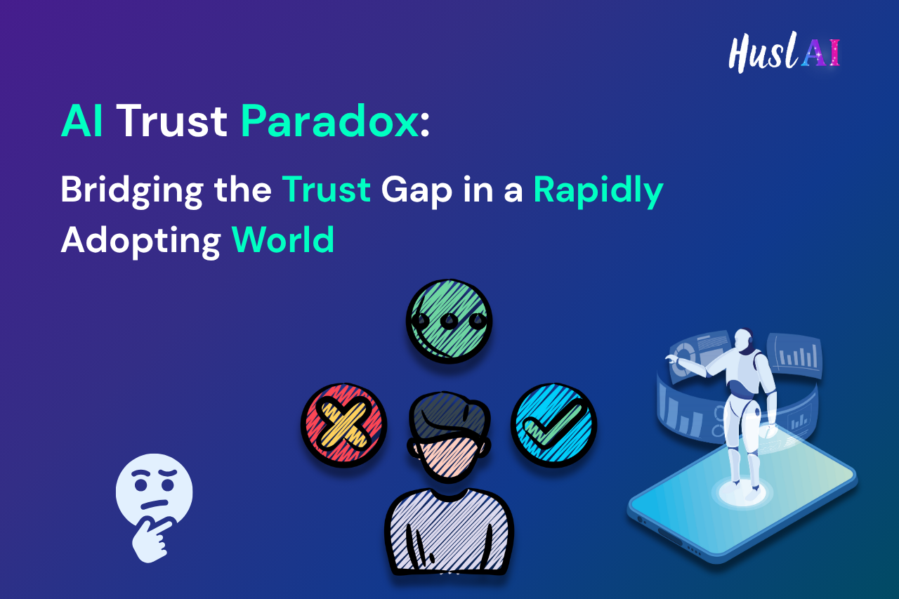 AI Trust Paradox: Bridging the Trust Gap in a Rapidly Adopting World