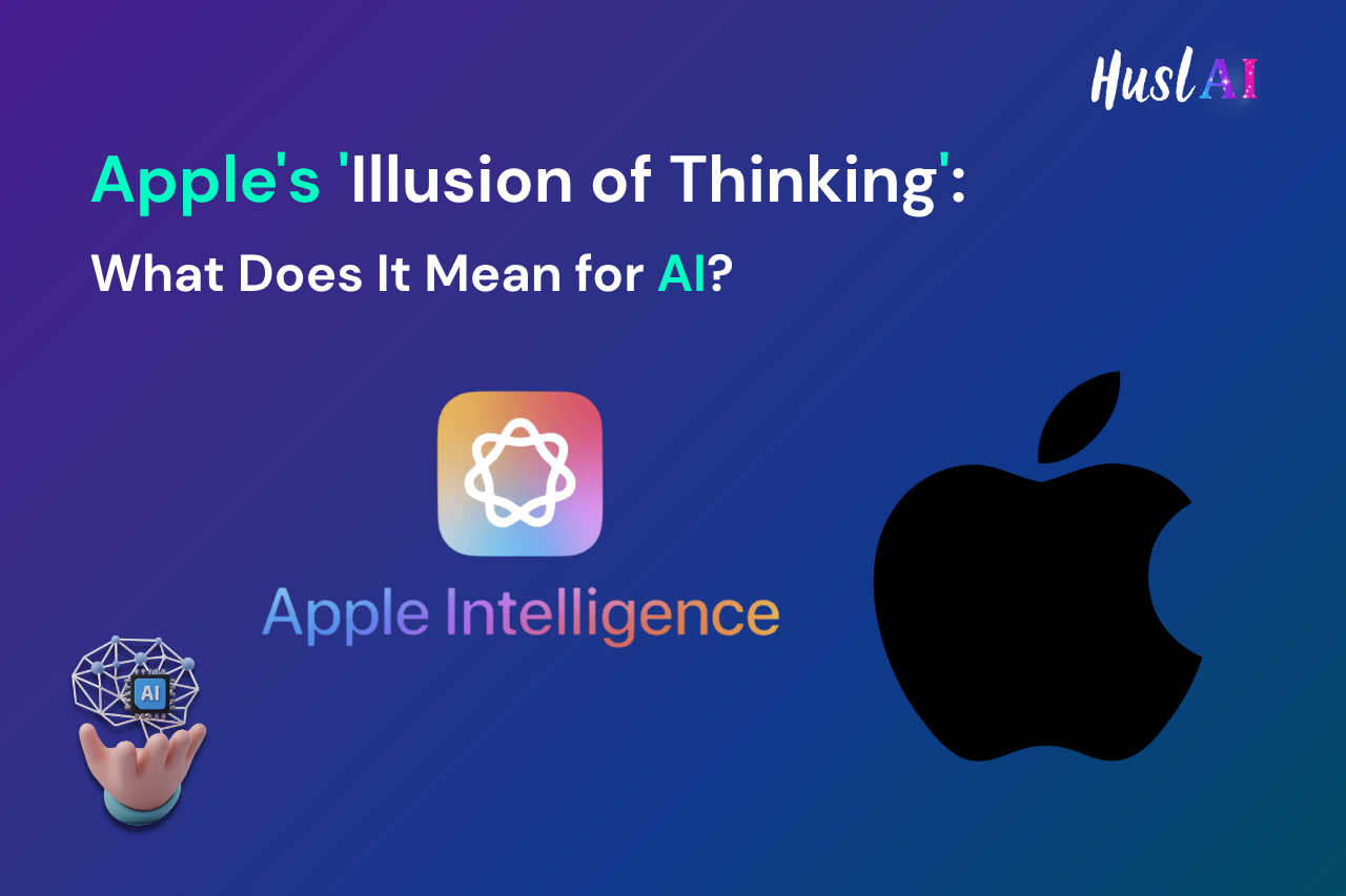 Apple's 'Illusion of Thinking': What Does It Mean for AI? Apple's 'Illusion of Thinking': What Does It Mean for AI?