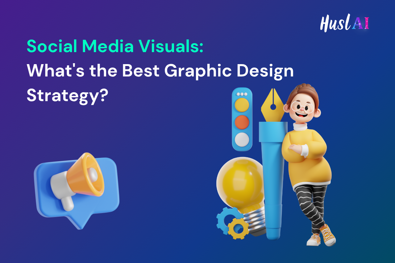 Social Media Visuals: What's the Best Graphic Design Strategy? Social Media Visuals: What's the Best Graphic Design Strategy?