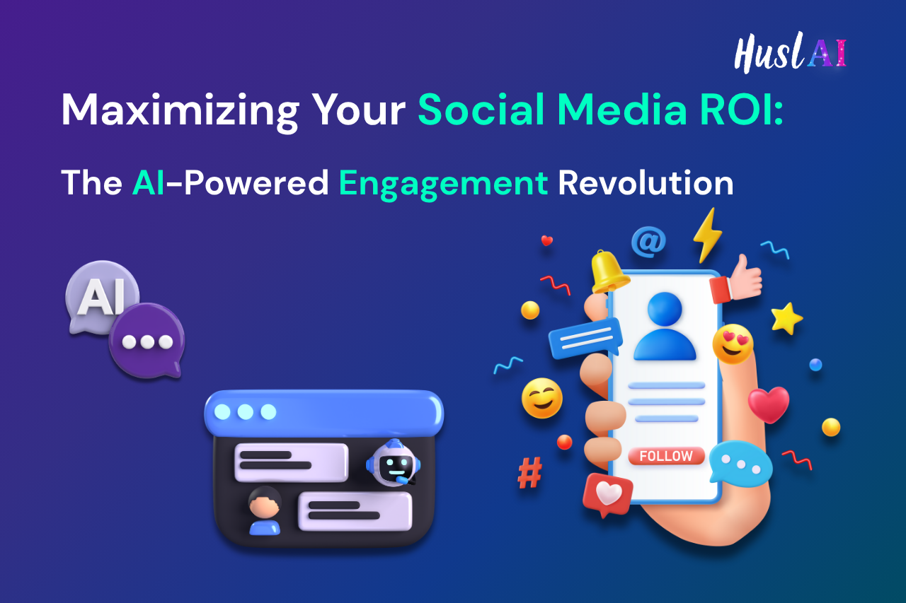 Maximizing Your Social Media ROI: The AI-Powered Engagement Revolution